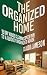 Clutter Free Home: 15 Day House Cleaning Speed Run to a Quickly Organized House (Organized Home, Clean House, Organized House, Clean Home, Organization)