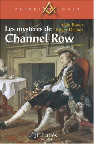 Les  mystères de Channel Row