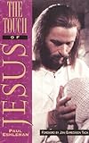 The Touch of Jesus by 