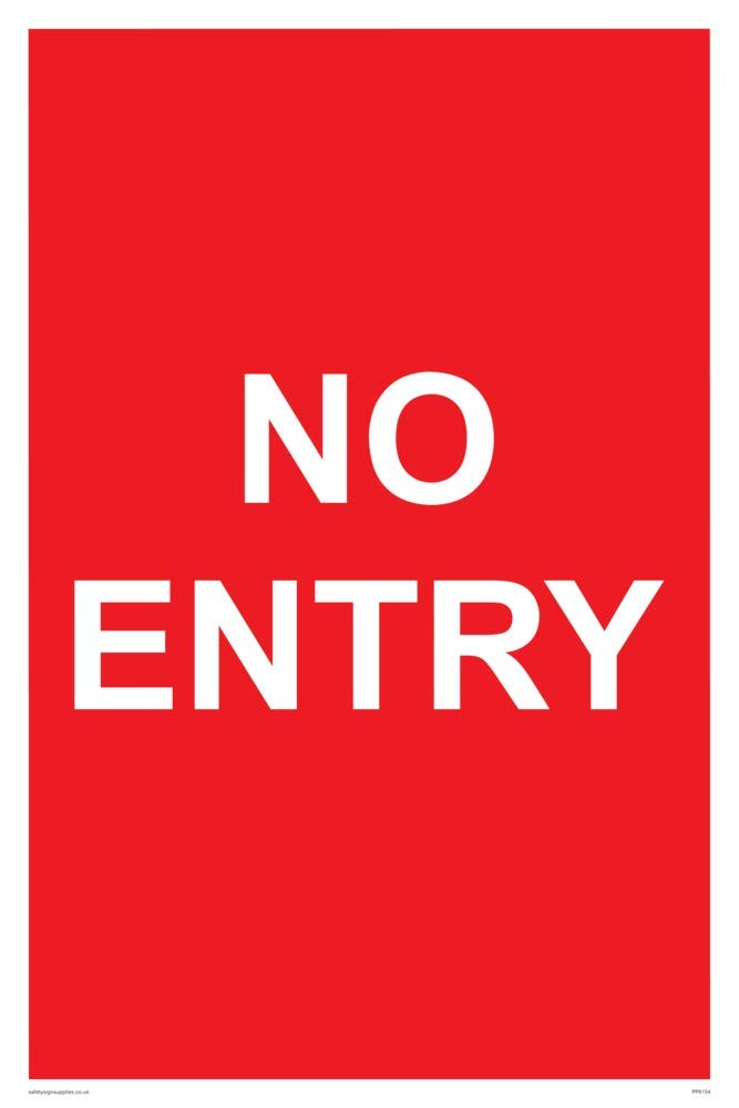 NO ENTRY