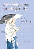 What Did You Eat Yesterday?, Volume 10 by 