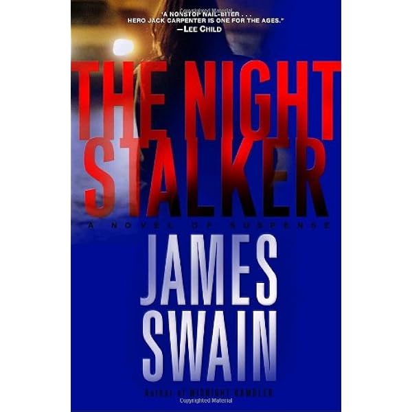 Night Stalker: Swain, James: 9780345475527: Amazon.com: Books