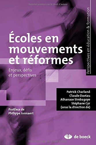 Écoles en mouvements et réformes