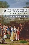 Jane Austen in Context (Literature in Context) by Janet Todd