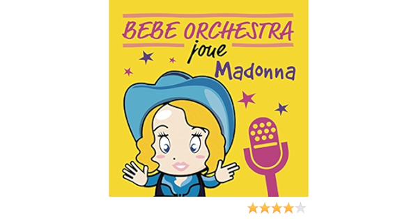 Bebe Orchestra Joue Madonna Amazon Com Music