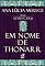 Livro Em Nome de Thonarr (Athelgard)