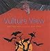 Vulture View