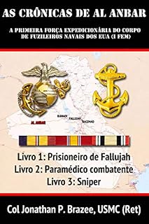 Livro As crônicas de Al Anbar.: A Primeira Força Expedicionária do Corpo de Fuzileiros Navais dos EUA (I FEM)