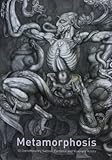 Metamorphosis: 50 Contemporary Surreal, Fantastic and Visionary Artists