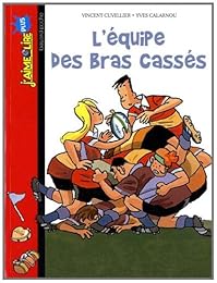 L' équipe des bras cassés