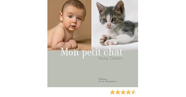 Mon Petit Chat French Edition Vicky Ceelen Amazon Com Books