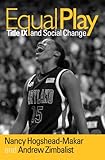 Equal Play: Title IX and Social Change