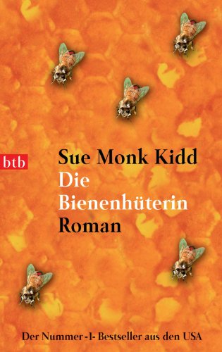 Die Bienenhüterin: Roman (German Edition)
