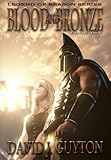 Blood and Bronze (Legend of Reason Series Book 2)