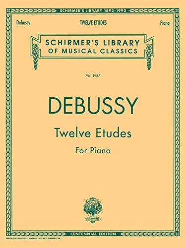 Twelve Etudes for Piano: Schirmer Library of Classics Volume 1987 Piano Solo (Schirmer's Library of Musical Classics) by