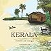 Traditional Delicacies Of KERALA (Foods of India) by Minnie Mathew