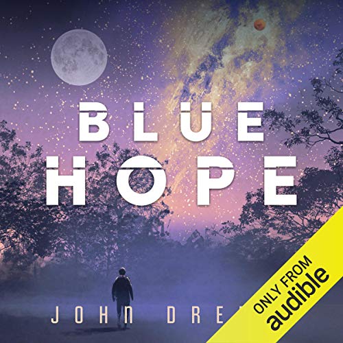 [FREE] Blue Hope: An Adventure Thriller, Book 2 T.X.T