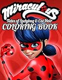 Miraculous Tales of Ladybug & Cat Noir Coloring Book: Great Illustrations for Kids