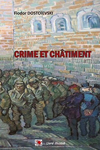 CRIME ET CHÂTIMENT: livre illustré (French Edition)