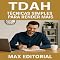 Livro TDAH: Técnicas Simples para Render Mais (Descubra o Poder por Trás do TDAH)