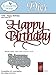Elizabeth Craft Designs 1054 Thin Metal Die Happy Birthday, 4.25"X2.83"