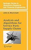 Analysis and Algorithms for Service Parts Supply