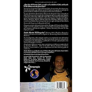 Camino Santo Cáliz. Ruta de Los Peregrinos. En Busca del Grial: Topoguia Interactiva (REMAN Caminos y Senderos Historicos) (Volume 1) (Spanish Editio