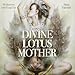 Divine Lotus Mother CD: Meditations with Kuan Yin by 