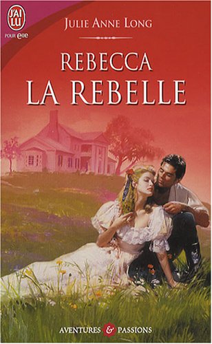 Rebecca la rebelle