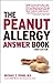 Peanut Allergy Answer Book 3rd Edition