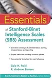 Essentials of Stanford-Binet Intelligence Scales (SB5) Assessment