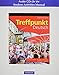 Student Activities Manual Audio CDs for Treffpunkt Deutsch: Grundstufe