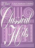 Classical Hits - Bach, Beethoven & Brahms: E-Z Play Today Volume 275 by 