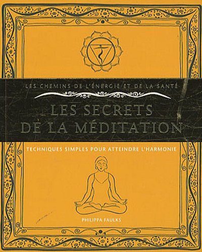 Les  secrets de la méditation