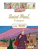 Saint Paul le voyageur en BD: (réédition) (Filotéo BD) (French Edition) by