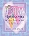 Lesbian Epiphanies (Haworth Gay & Lesbian Studies)