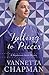 Falling to Pieces: An Amish Mystery (A Shipshewana Amish Mystery) by Vannetta Chapman