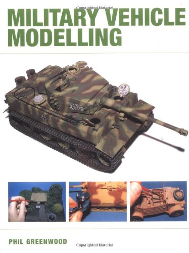 Military Vehicle Modeling by Phil Greenwood