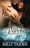Her Purrfect Match (BBW Paranormal Shape Shifter Romance) (Paranormal Dating Agency) (Volume 3)