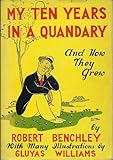 MY TEN YEARS IN A QUANDARY and how they grew