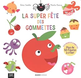 La  super fête des gommettes