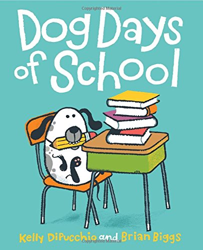 Dog Days of School