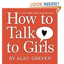 How to Talk to Girls