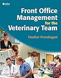 Front Office Management for the Veterinary Team - E-Book