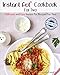 Instant Pot Cookbook For Two: Delicious and Easy Instant Pot Recipes For Two – Cook More In Less Time (Healthy Cookbook For Two)