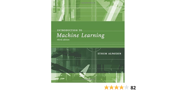 introduction to machine learning ethem alpaydin