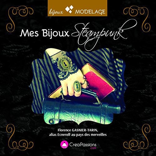 Mes bijoux steampunk