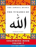 The Asmaul Husna Colouring Book Volume 2: The 99 Names of Allah by Shameema Dharsey