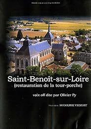 Saint-Benoît-Sur-Loire - Restauration De La Tour-Porche