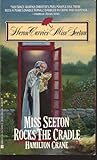 Front cover for the book Miss Seeton Rocks the Cradle by Hamilton Crane